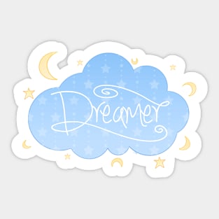 Dreamer Sticker